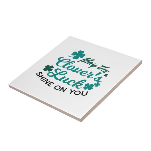 Lucky Clover Charm - May the Clover's Luck Shine Tegeltje (Zijkant)