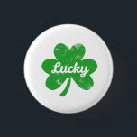 Lucky Clover St Patrick's Day Ronde Button 3,2 Cm<br><div class="desc">Lucky Clover St Patrick's Day</div>