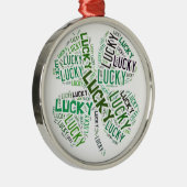 Lucky Clover Word Art Metalen Ornament (Rechts)