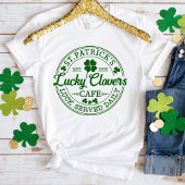 Lucky Clover's Cafe St. Patrick's Day T-shirt