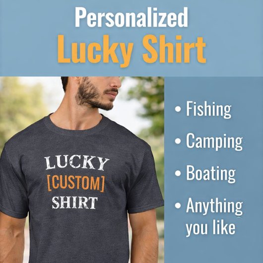 Lucky Custom Name Shirt Personalized