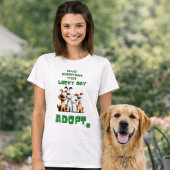 Lucky Day Everyday Adopt Dog Rescue T-shirt