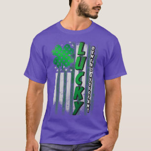 Lucky Dental Assistant T-shirt