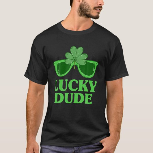 Lucky Dude St Patrick's Day Sunglasses With Shamro T-shirt (Voorkant)
