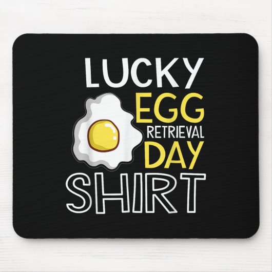Lucky Egg Retrieval Day Embryo Transfer Egg Retrie Muismat (Voorkant)