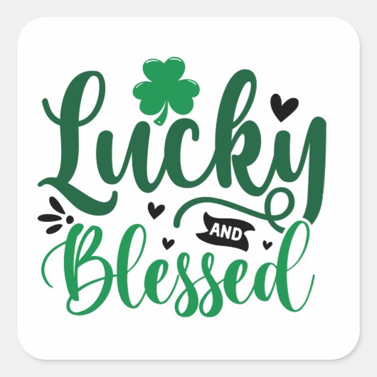 Lucky en Blessed St Patrick's Day Vierkante Sticker (Voorkant)
