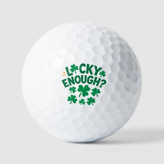 Lucky Enough? Fun St. Patrick's Day  Basic T-Shirt Golfballen (Voorkant)