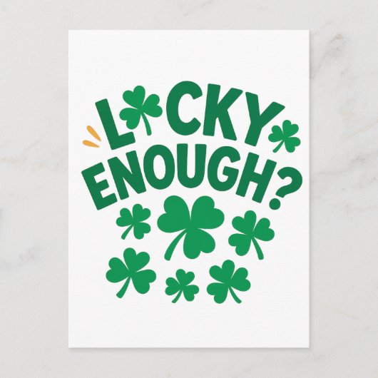 Lucky Enough? Fun St. Patrick's Day Briefkaart (Voorkant)