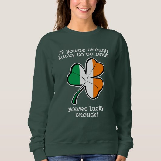Lucky enough to be Irish Trui (Voorkant)