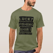 Lucky Fishing shirt was geen grappige mannen (Voorkant)