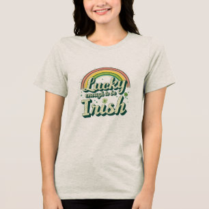 Lucky genoeg om Iers te zijn Tri-Blend Shirt