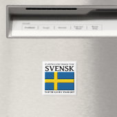 Lucky genoeg om Svensk Swedish Magnet te zijn (Insitu (Vaatwasser))