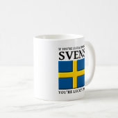 Lucky genoeg om Svensk Swedish Mok te zijn (Voorkant rechts)