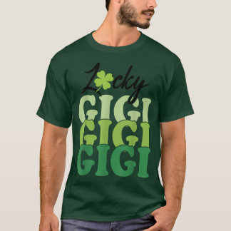 Lucky Gigi Life St Patricks Day Shamrock Family Wo T-shirt