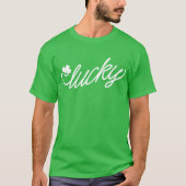 Lucky Green Script St Patricks Day T-shirt (Voorkant)