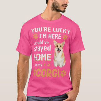 Lucky Have Home Met Mijn Corgi Hond T-Shirt