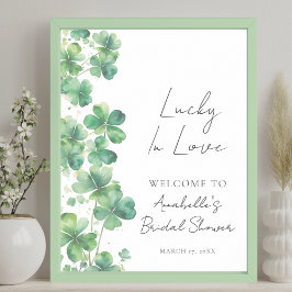 Lucky In Love Bridal Shower Welcome Sign Poster