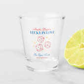 Lucky In Love Casino vrijgezellenweekend Shot Glas (Voorkant)