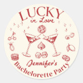 Lucky In Love Cocktail Bachelorette Feestje Ronde Sticker (Voorkant)