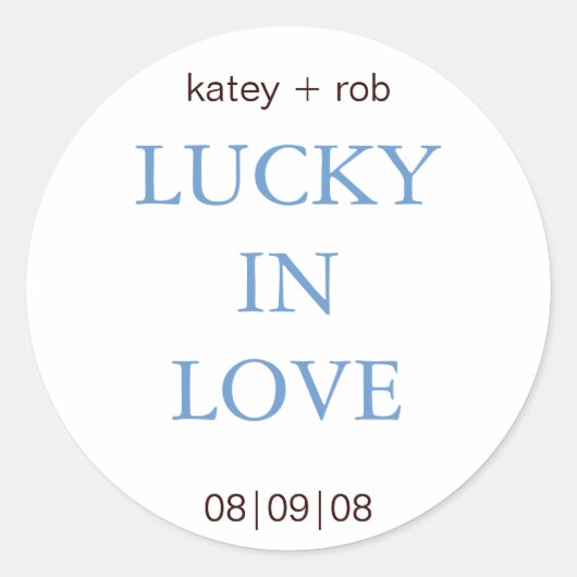 Lucky in Love - Eenvoudig en Zoet Ronde Sticker (Voorkant)
