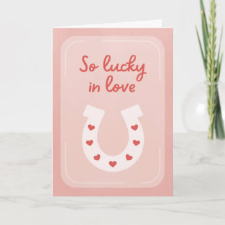 Lucky in Love Greeting Card Kaart