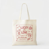 Lucky in Love grillige hand getrokken Bachelorette Tote Bag (Voorkant)
