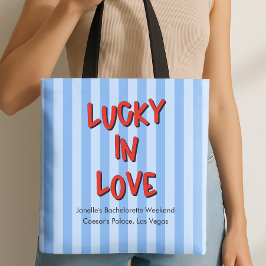 Lucky in Love Las Vegas Bachelorette Tote Bag