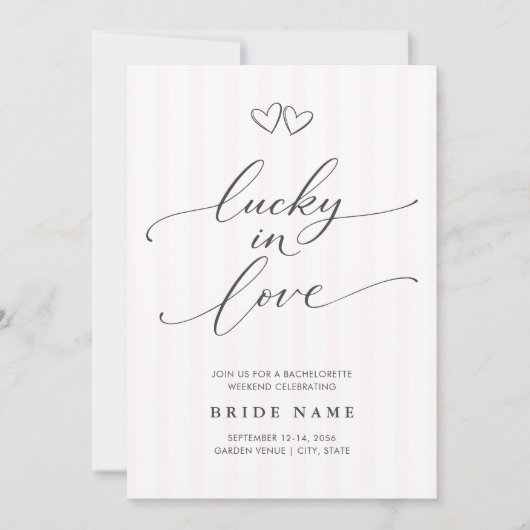 Lucky in Love Script Stripe Bachelorette Weekend Kaart (Voorkant)