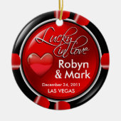 Lucky in Love Vegas Passen getrouwd Casino Chip Keramisch Ornament (Voorkant)