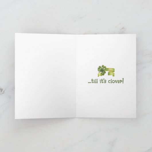 Lucky Irish Clover Funny Saint Patricks Day Kaart (Binnen)