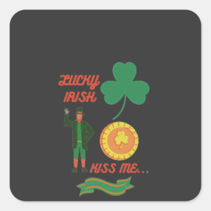 Lucky Irish Kiss Ik blij dat heilige patricks dag  Vierkante Sticker