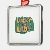 Lucky Little Lady Metalen Ornament (Links)