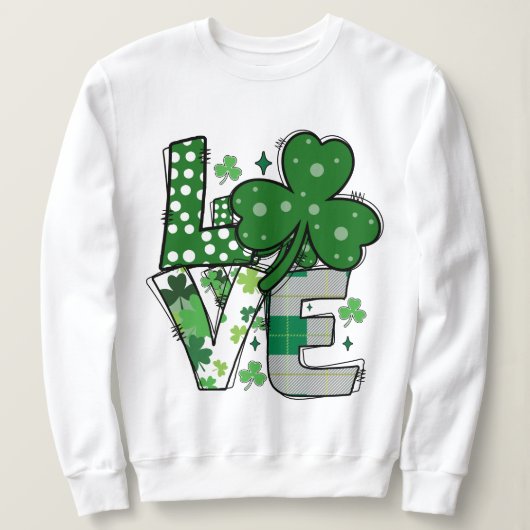 Lucky LOVE St. Patrick's Day Sweatshirt (Design voorkant)