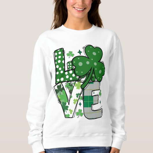 Lucky LOVE St. Patrick's Day Sweatshirt (Voorkant)