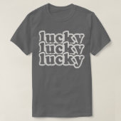 Lucky Lucky T-shirt (Design voorkant)