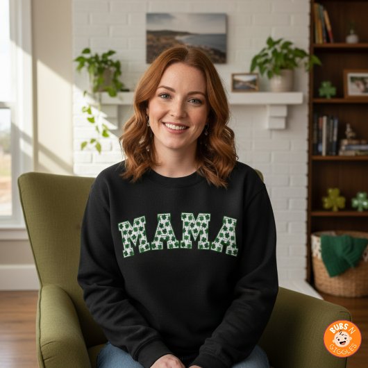 Lucky Mama Clover St. Patrick's Day Mama Shamrock Trui