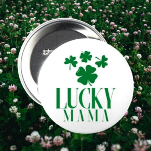 Lucky Mama Shamrock Button - Leuke St. Patrick's D