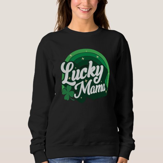 Lucky Mama Shamrock Women St Patrick's Day Ireland Trui (Voorkant)