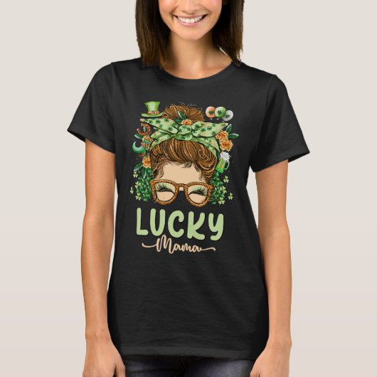 Lucky Mama St Patricks Day 2023 Mom Messy Bun Iris T-shirt (Voorkant)