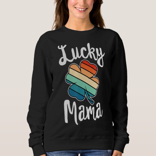 Lucky Mama St Patricks Day Retro Shamrock mama Mot Trui (Voorkant)