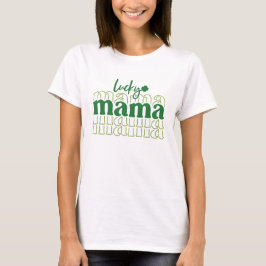 Lucky Mama T-shirt