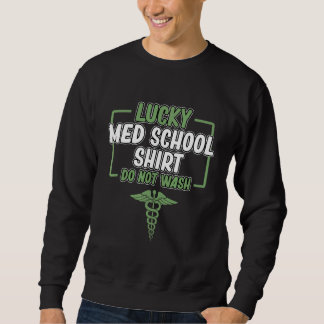 Lucky Med School Medical Studenten Afstuderen Doct Trui