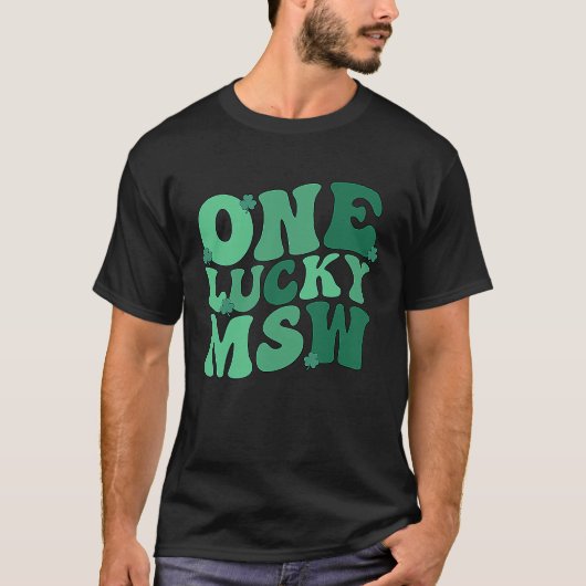 Lucky MSW St Patrick's Day Master Of Social Work S T-shirt (Voorkant)