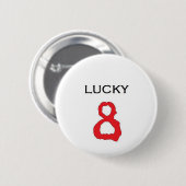 Lucky Number 8 Badge Ronde Button 5,7 Cm (Voorkant /achterkant)