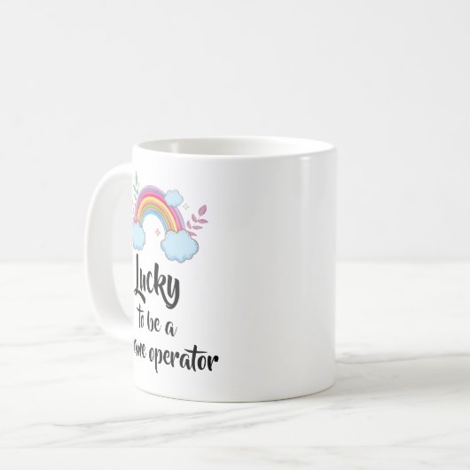 Lucky om een Mok van de kraanexploitant te zijn (Voorkant links)