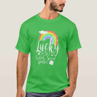 Lucky om een schoolwerker te zijn St Patrick's Da T-shirt