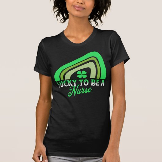 Lucky om een verpleegster te zijn | St Patrick's D T-shirt (Voorkant)