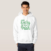 Lucky om Iers te zijn Hoodie (Voorkant volledig)