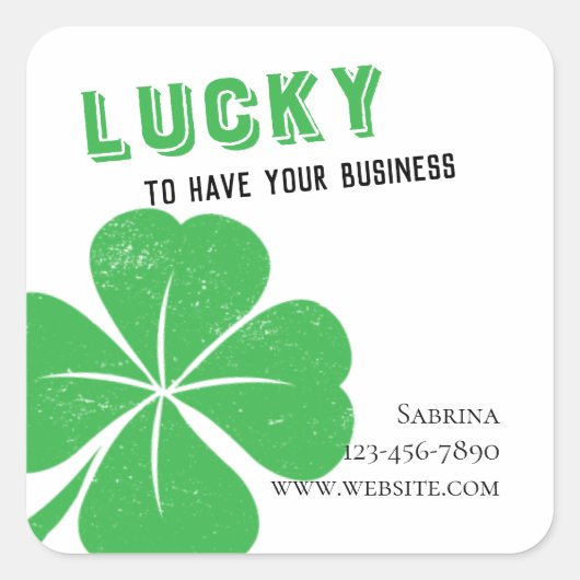Lucky om je zaken te doen St Patrick's Day Vierkante Sticker (Voorkant)