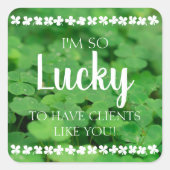 Lucky om klanten zoals jij te hebben vierkante sticker (Voorkant)